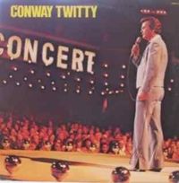 Conway Twitty - In Concert